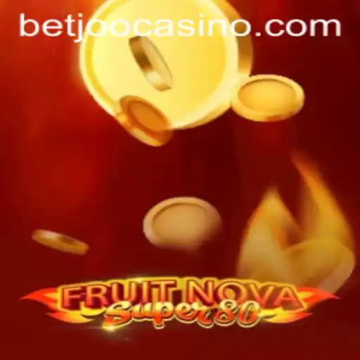 Exploring FruitNovaSuper80: A New Gaming Sensation