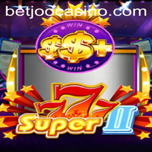 Discover the Thrilling World of Super777II: A Deep Dive into the Ultimate Gaming Experience